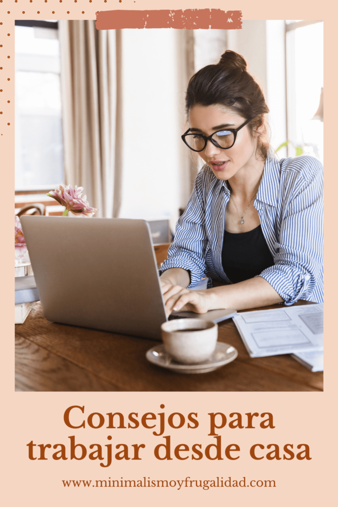 Consejos para trabajar desde casa