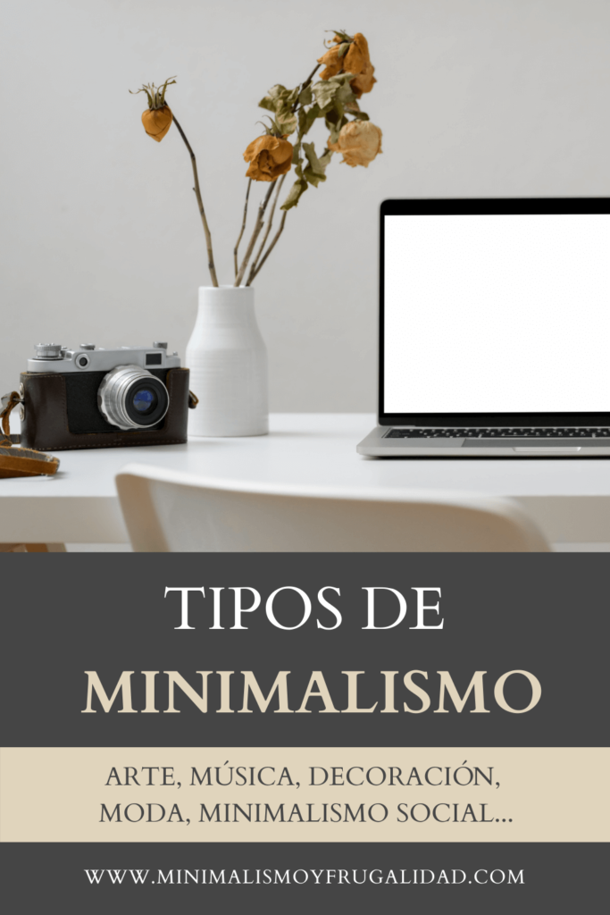 tipos de minimalismo